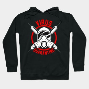 Virus Quarantine | Social Distancing Funny Hoodie